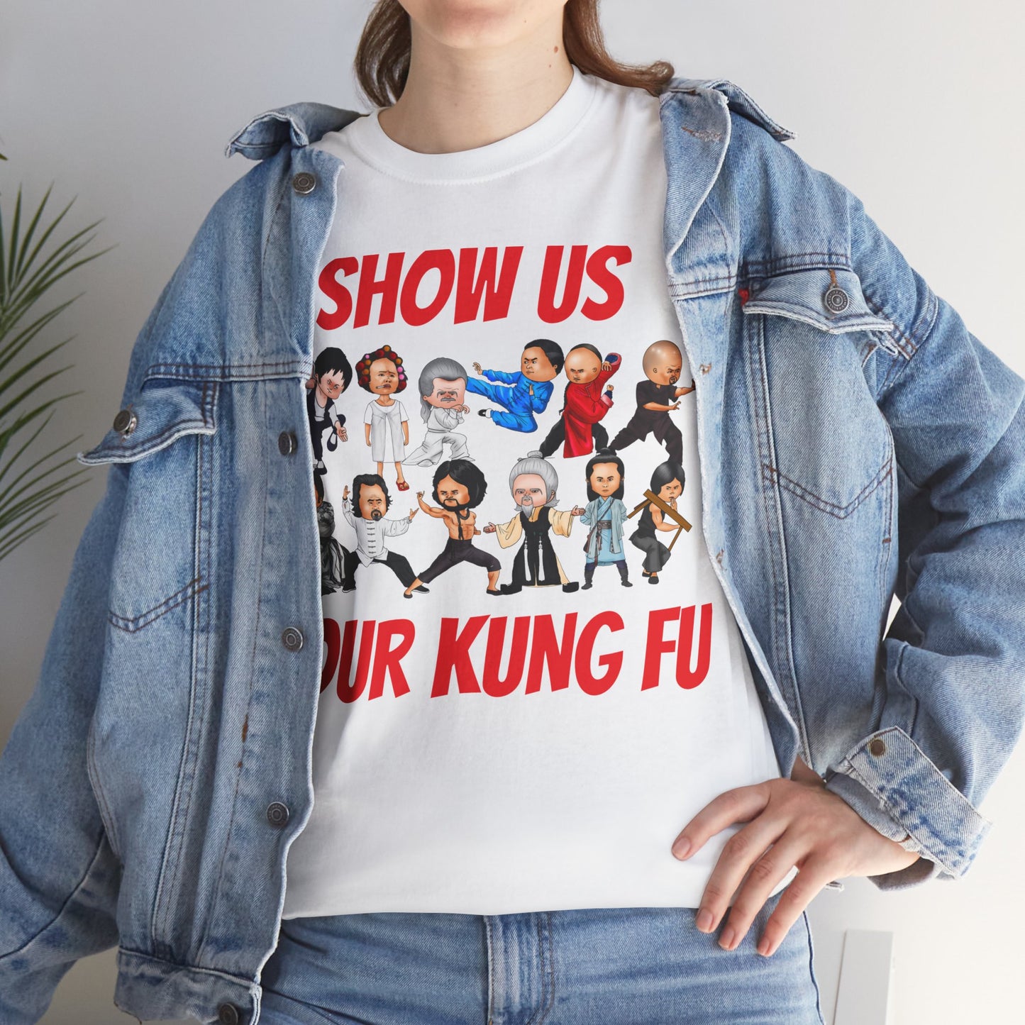 Show Us Your Kung Fu Tee